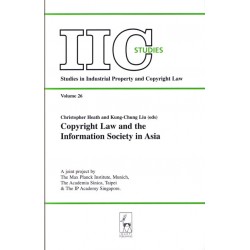 Copyright Law and the Information Society in Asia 2007 Copyright Law and the Information Society in Asia 2007